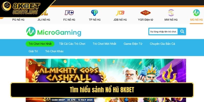 Tìm hiểu sảnh Nổ Hũ 8KBET