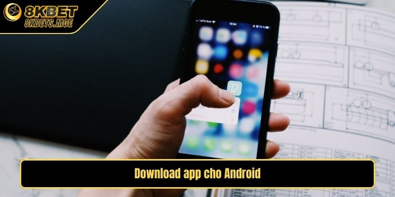 Download app cho Android